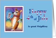 Happy 4th of July, to great Neighbors,corgi dog drinking red wine card