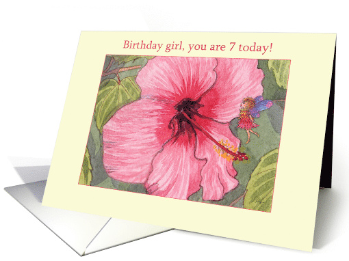 Birthday girl, 7th birthday, fairy card, hibiscus flower & fairy card