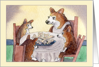 Mother corgi dog is a stickler for table manners. Poor pups! card