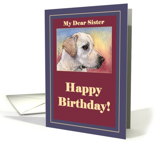 happy birthday, sister, labrador, card (431656)