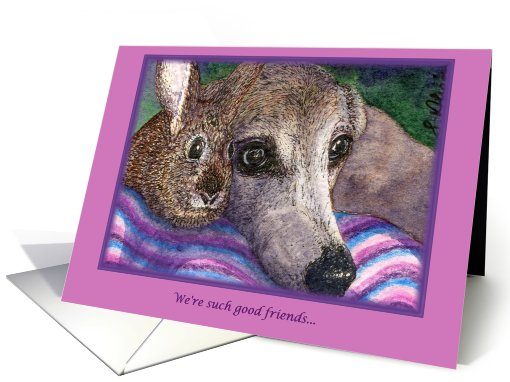 Greeting card, friend, dog, whippet, greyhound, rabbit, card (472272)