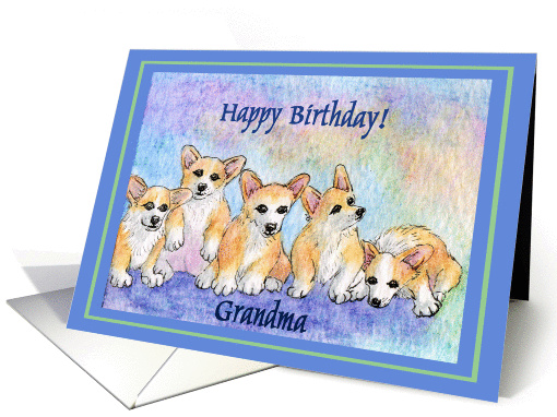 happy birthday grandma, corgi puppies, blue border card (637970)