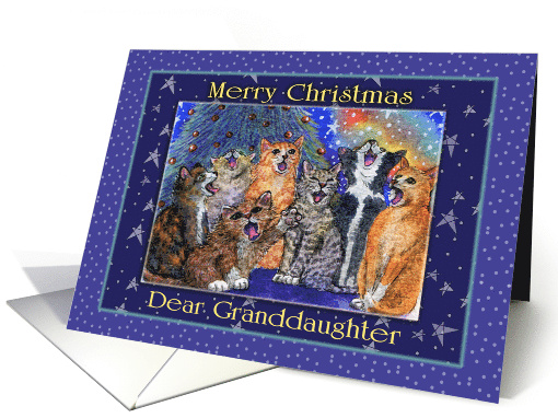 Cats Sing Carols for a Dear Granddaughter because it's Christmas card