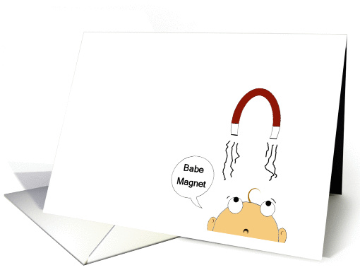 Babe Magnet card (118283)