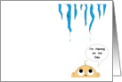 I’m Having an Ice Day card