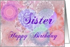 Sister Happy Birthday Heart and Kaleidoscopes card