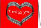 I miss you with heart card