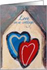 Love in a cottage card