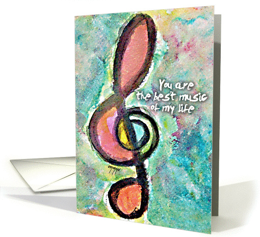 The best music of my life card (214575)