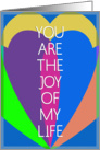 joy of my life card