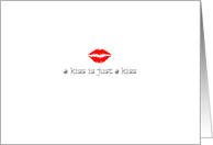 a kiss is just a kiss card
