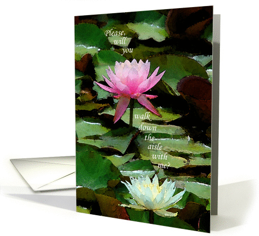 Wedding Maid of Honor, White and Pink Water Lily card (225109)
