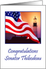 Congratulations, Senator Thibodeau, American Flag, Lighthouse card