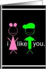 I like you... card