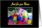 Grandparents Day Nana Just for You Look What I Built card