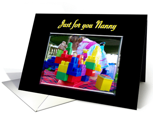 Nanny Just for You Look What I Built card (670934)