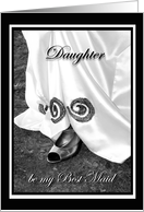 Daughter be my Best Maid Wedding Dress and Shoe card