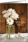 Bridesmaid Invitation, Mason Jar White Daisies, Custom Personalize card