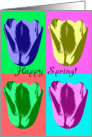 Happy Spring - Colorful Pop Art Tulips card