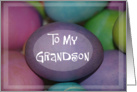 Happy Easter to Grandson- Easter Eggs card