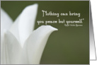 Peace - Inspirational Quote - White Tulip card