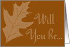 Will You Be My Groomsman - Autumn Oak Leaf Wedding card