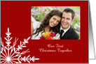 Our First Christmas Together Holiday Photo Card Red White Snowflake card