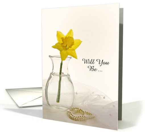 Will You Be My Bridesmaid,Yellow Daffodil on White,... (1009569)