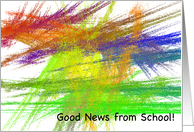 Colorful Abstract Teacher Note Card - Good News from School card