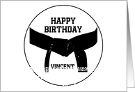 Happy Birthday - Martial Arts Black Belt Personalize Custom card
