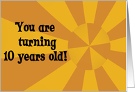 Happy Birthday - 10 years old card