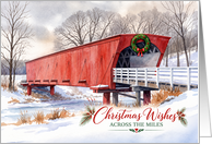 Christmas Wishes Across the Miles Red Covered Bridge card