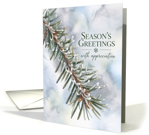 Season's Greetings with Appreciation Business Holiday Winter Pine card