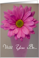 Will You Be My Flower Girl - Pink Daisy Flower card