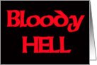 Bloody Hell: text image card