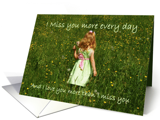 I miss you: Child in field of flowers card (190648)