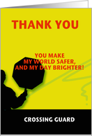 Thank You - Crossing Guard card
