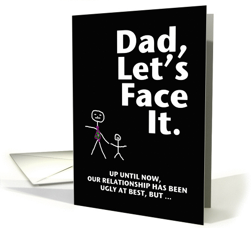 Happy Father's Day - Ugly Truth 2 card (186699)