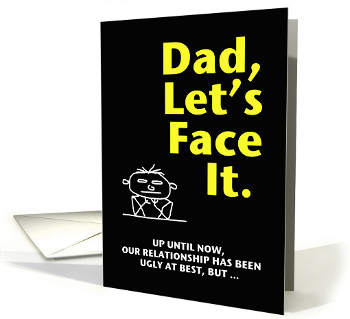 Happy Father's Day - Ugly Truth 2 card (186703)