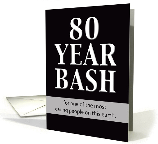 Birthday Invitation - 80 Year Bash card (250483)