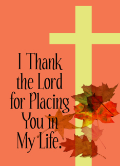 I Thank the Lord for...