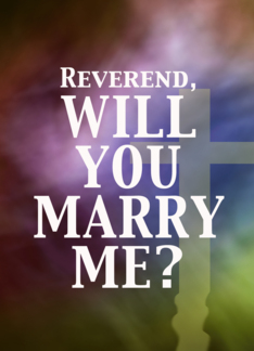 Marry Me - Reverend