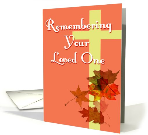Remembrance - Your Loved One card (516277)