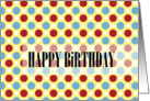 Fun Dots - Happy Birthday card