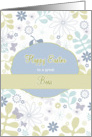 Happy Easter to my boss, florals, blue & teal flowers card