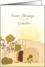 Easter Blessings to my godmother, empty tomb, Luke 24:6 card