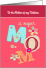 to the mother of my children, happy mother’s day, letters & florals card
