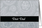 dear dad, Happy Father’s day, elegant paisley on grey background card