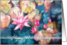 Happy 41st Birthday, watercolor painting, water lillies card
