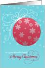 Merry Christmas to a great Friend and Family, red glass ornament, card
